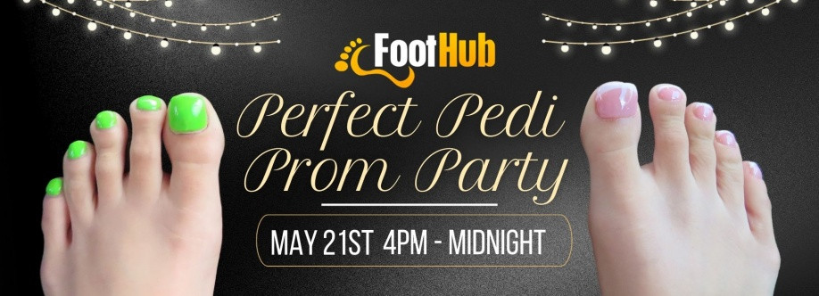 Perfect Pedi Prom Party - May 21, 2026 FootHub Party Cover Image